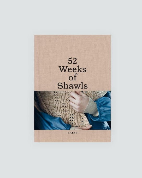 Laine Magazine Books Laine 52 Weeks of Shawls