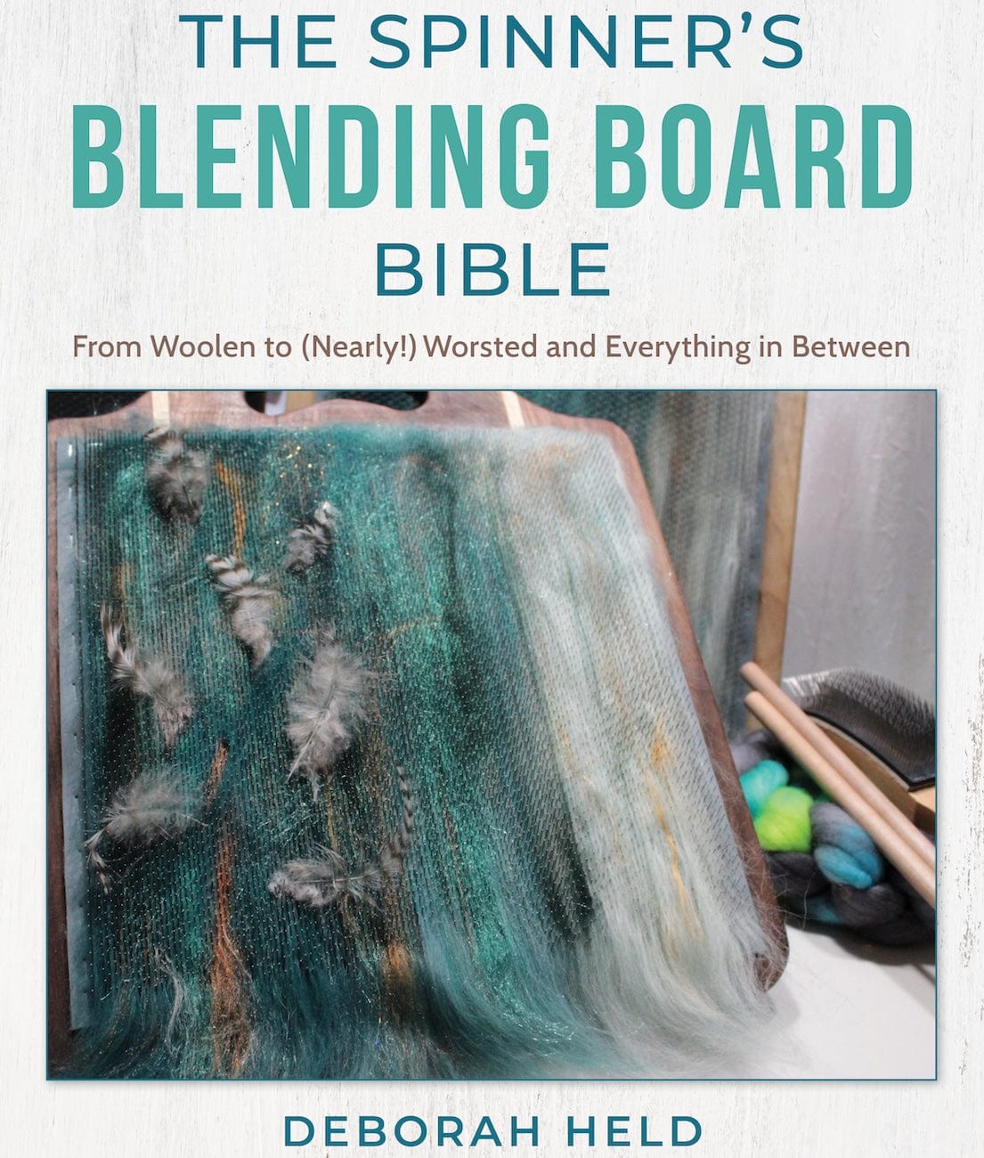 SweetGeorgia Yarns Books The Spinner's Blending Board Bible